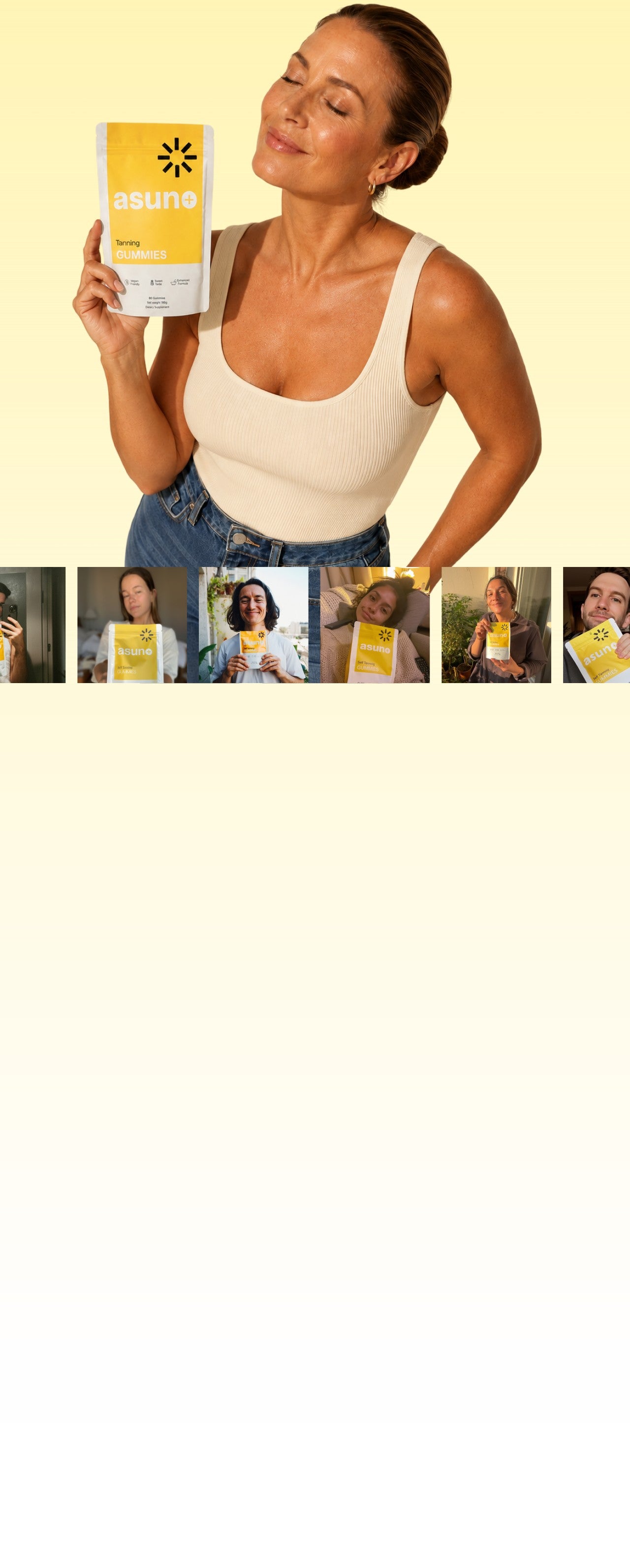 Asuno Tanning Gummies pouch held by a smiling woman in a cream tank top, with customer photos below